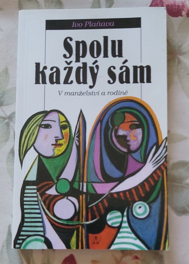 Ivo Plaňava - Spolu každý sám, V manželství a rodině