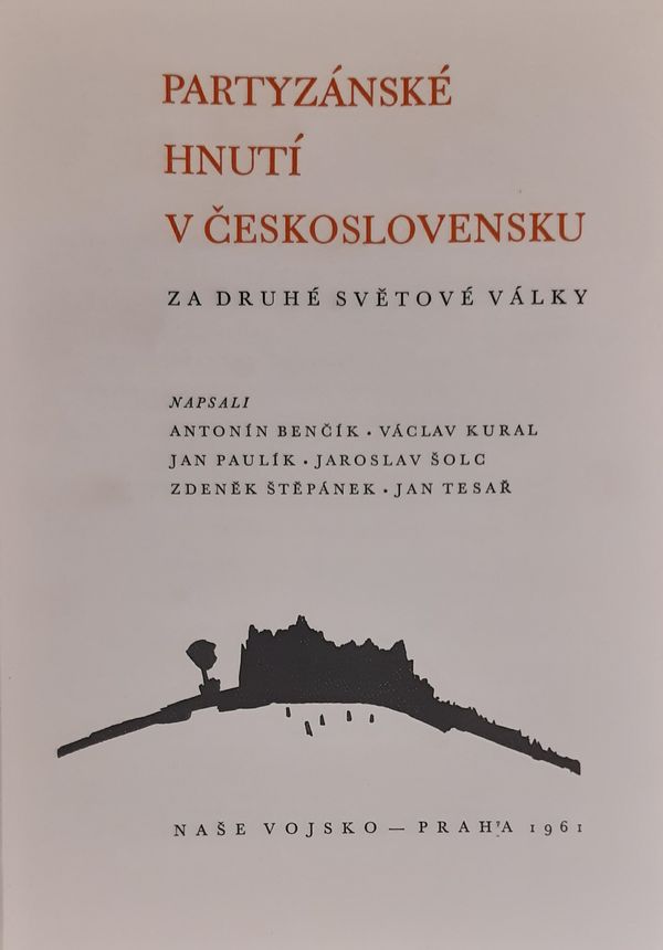 Kolektiv autorů - Partyzánské hnutí v Československu za druhé světové války - Obrázek 2