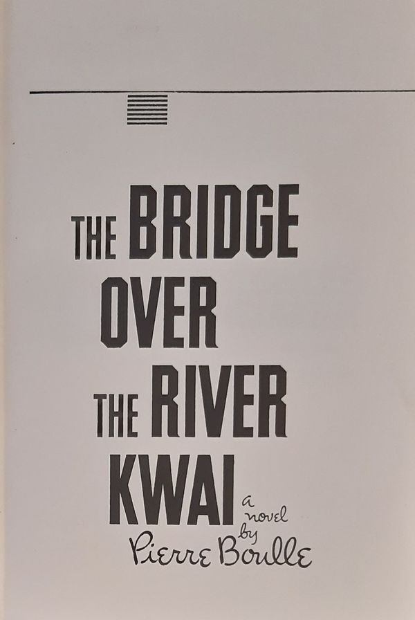 Pierre Boulle - The Bridge Over The River Kwai - Obrázek 2