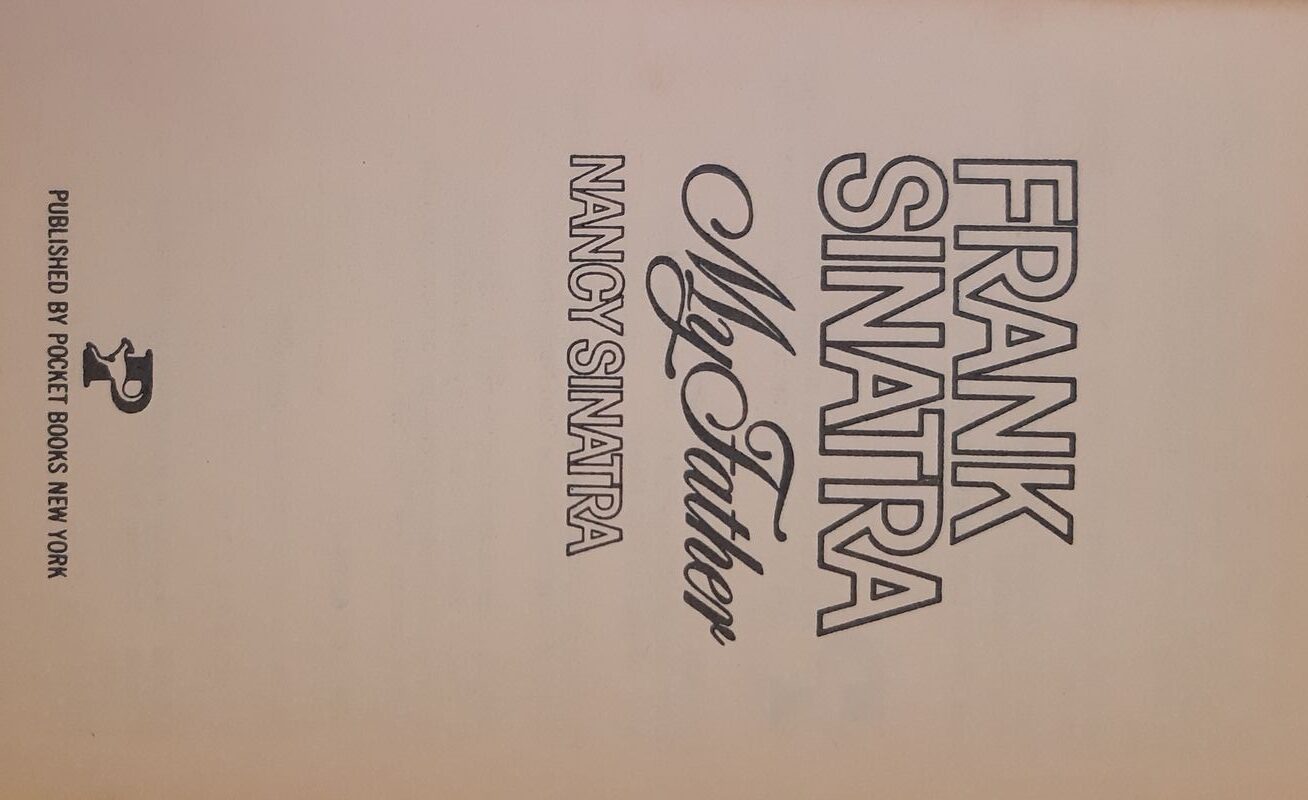 Nancy Sinatra - Frank Sinatra, My Father - Obrázek 2