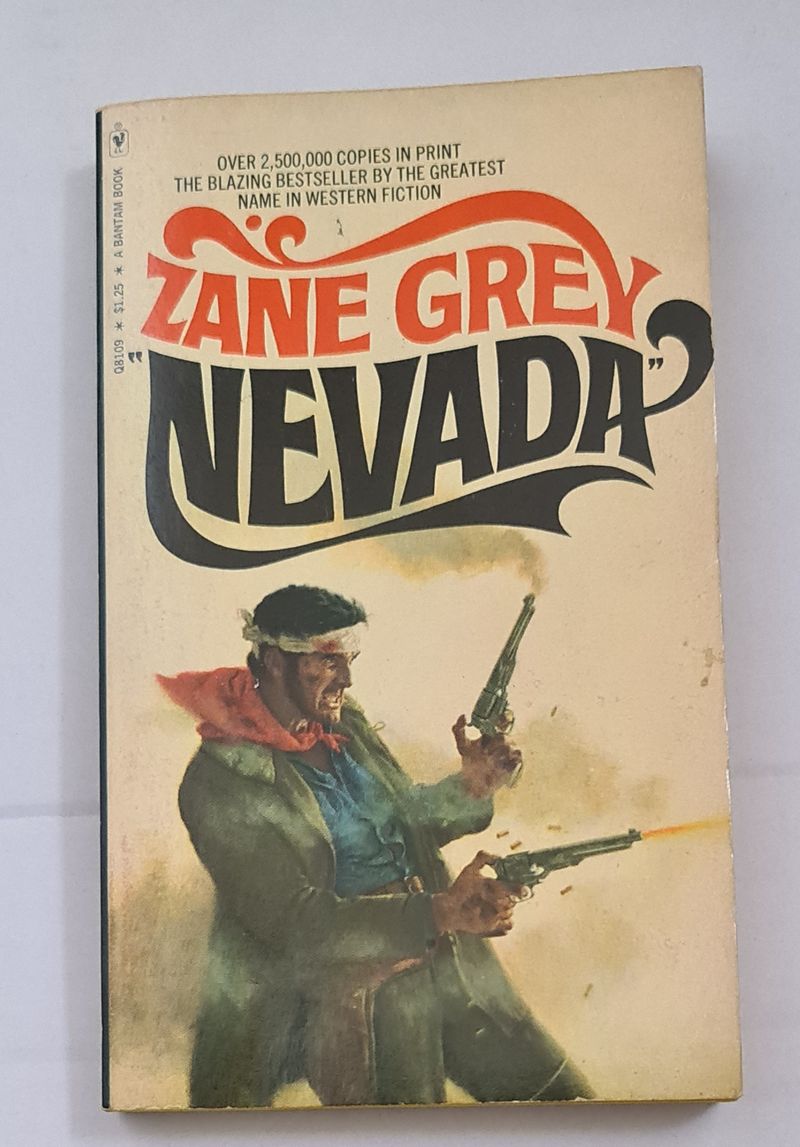 Zane Grey - Nevada