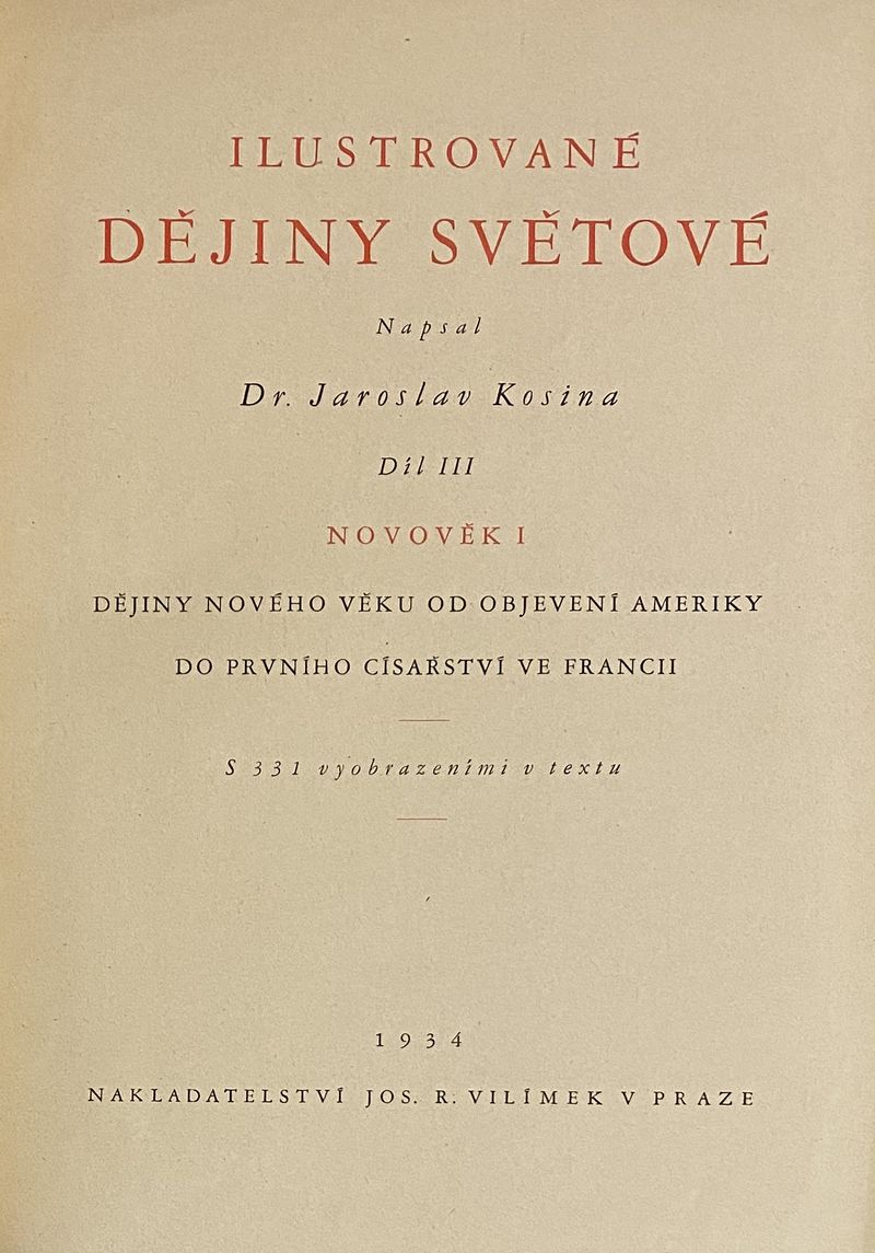 Jaroslav Kosina - Ilustrované dějiny světové: díl III. Novověk I & díl IV. Novověk II - Obrázek 2