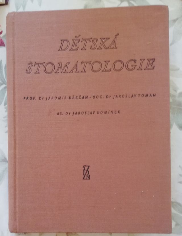 kolektiv autorů - Dětská stomatologie