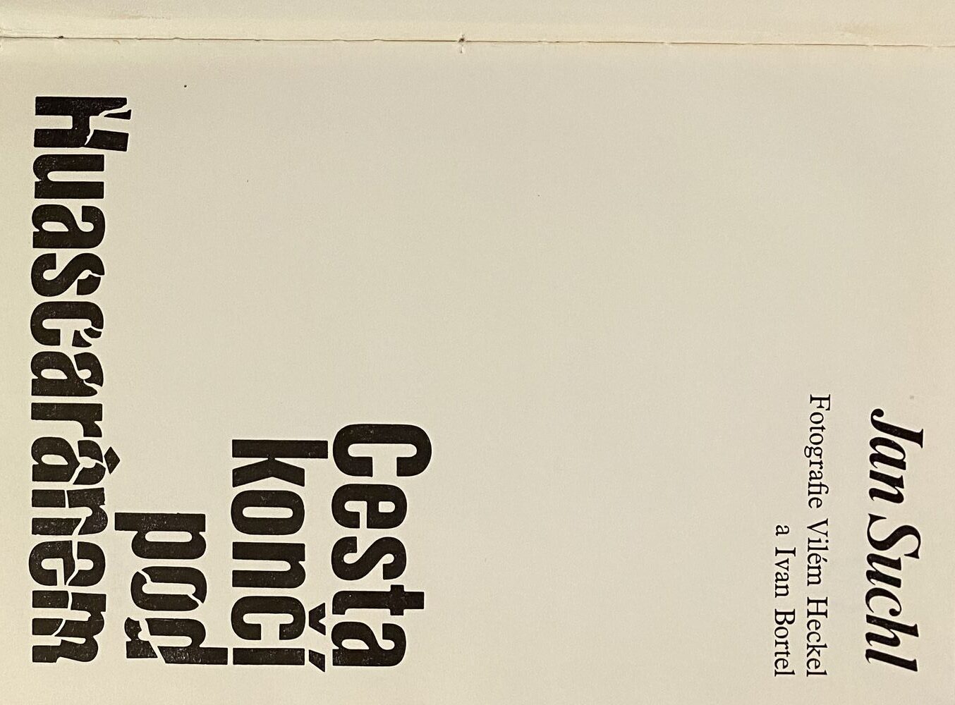 Jan Suchl - Cesta končí pod Huascaránem - Obrázek 2